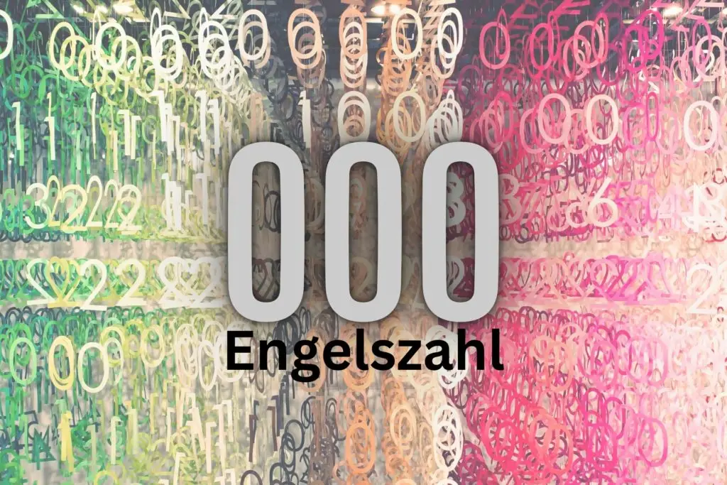 000 Engelszahl - Bedeutung und Begegnung - Leben & Liebe