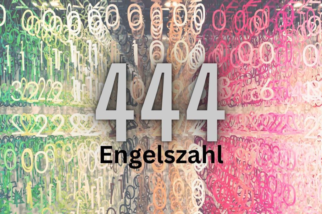 Engelszahl 444 – Bedeutung für Liebe & Beruf